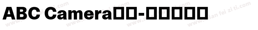 ABC Camera字体字体转换
